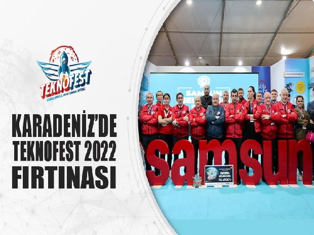 Karadeniz’de Teknofest 2022 Fırtınası